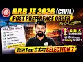 RRB JE 2026 Post Preference for Civil Best Post Department Priority Order