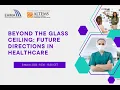 Download Lagu Beyond the glass ceiling: future directions in healthcare