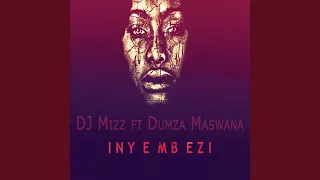 inyembezi ft dumza maswana