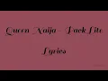 Queen Naija - Pack Lite (Lyrics)