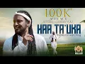 Download Lagu Addisu Karrayyuu | Haa Ta'uka |  New Oromo Music Video 2025