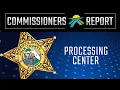 Commissioners Report Polk County Sheriff s Office Processing Center