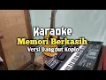 Download Lagu Karaoke Memori Berkasih - Dangdut Koplo + Lirik | Korg MicroArrangger |