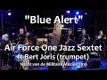 Download Lagu Air Force One Jazz Sextet ft Bert Joris - Blue Alert