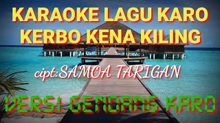 Download karaoke kerbo kena kiling  cipt Samoa Tarigan tone cowok MP3