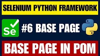Selenium Python Framework Base Page in Page Object Model POM Explained