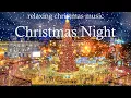 Download Lagu Instrumental Christmas Music🎄Top Relaxing Christmas 2025 🎁 Amazing Christmas Songs for Homeworkers