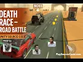 Death Race Road Battle Unity Source Code Reskin at Playsourcecode com