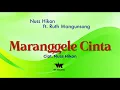 Download Lagu MARANGGELE CINTA - Nuss Hikon ft. Ruth Mangunsong | Cipt. Nuss Hikon