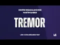 Download Lagu TREMOR (LENN x DEKA BREAKBEAT EDIT)