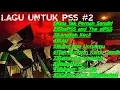 Download Lagu Lagu untuk pss #2 (Album kompilasi)