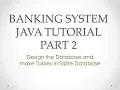 Banking System Java Tutorial Part 2 Designing databse and make Tables in sqlite database