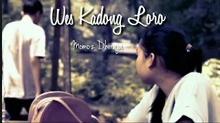 Download Wes Kadong Loro (Official Music Video) MOMOZ DHIRAJA MP3