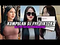 Lagu DJ CAMPURAN VIRAL TIK TOK 2026 JEDAG JEDUG FULL BASS TERBARU