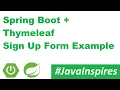 Spring Boot Thymeleaf - Signup Form Example Java Inspires