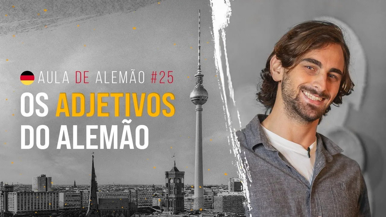 Aula de alemão #25: Os adjetivos do alemão | Aprenda quando usar a letra maiúscula com eles