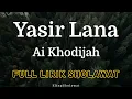 Download Lagu Yasir Lana Sholawat Viral - Full Lirik Sholawat
