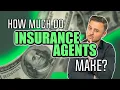 How Much Money Do Insurance Agents Make