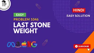 Leetcode 1046 Last Stone Weight C Easy Solution Hindi Beginner Friendly
