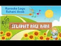 Download Lagu SELAMAT PAGI BAPA | Karaoke Lagu Rohani Anak