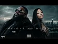 Rick Ross featuring Nicki Minaj - Height and depth music