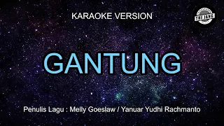 melly goeslaw gantung karaoke