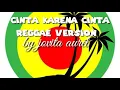 Lagu Raggae ska cinta karena cinta