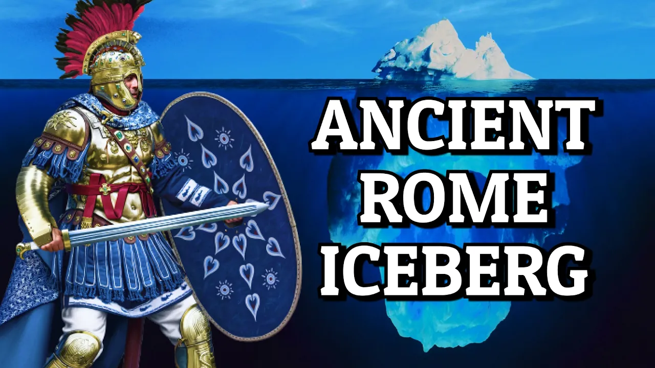 Ancient Rome Iceberg Explained - Part 2