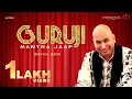 Lagu Guruji Mantra Jaap I Jai Guruji | Bade Mandir | Meditation | Nikkhil Beri