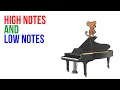 High and Low notes