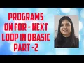 Qbasic programs on FOR-NEXT Loop Part-2