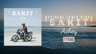 Download 🔴 ACHEY - Sakit (Official Lyric Video) MP3