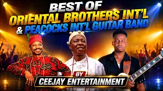 best of oriental brothers int l u0026 peacocks int l guitar band by ceejay entertainment 