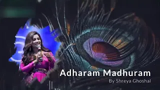 adharam madhuram by shreya ghoshal madhurashtakam krishna song krishna bhajan radha bhakti