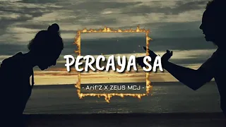 Download PERCAYA SA _Arif'Z  X ZEUS MCJ_ MP3