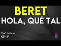 Beret - Hola, qué tal - Karaoke Instrumental