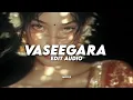 Lagu vaseegara - (edit audio) 