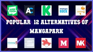 Mangapark Top 12 Alternatives of Mangapark