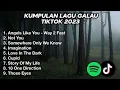 Download Lagu KUMPULAN LAGU BARAT SAS VIBES VIRAL TIKTOK 2023 ANGEL LIKE YOU, NOTE YOU