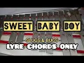 Download Lagu SWEET BABY BOY - SLUGS \u0026 BUGS - LYRE CHORDS ONLY - SIMPLE LYRE CHORDS