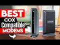 TOP 5 Best Cox Compatible Modems in 2023 Approved by ISP