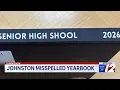 Johnston High School superintendent comments on misspelled yearbooks