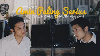 Download AMIN PALING SERIUS - SAL PRIADI X NADIN AMIZAH ( COVER BY ALDHI ) MP3