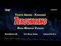 Download Lagu TERGUNCANG KARAOKE KOPLO  NADA CEWEK - YUNITA ABABIL (Pernahkan Kau Memikirkan)