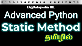 Python Static Method in 3 mins Tamil Advanced Python - Part 7