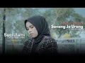 Suci Utami - Sakik Jo Denai Sanang Jo Urang (Official Music Video)
