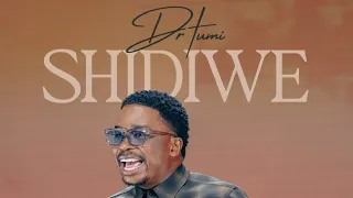 dr tumi shidiwe
