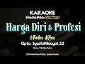 Harga Diri \u0026 Profesi (Nida Ria) Karaoke | Nada Pria: Gm | Cipta: Syariful Hidayat, S.S