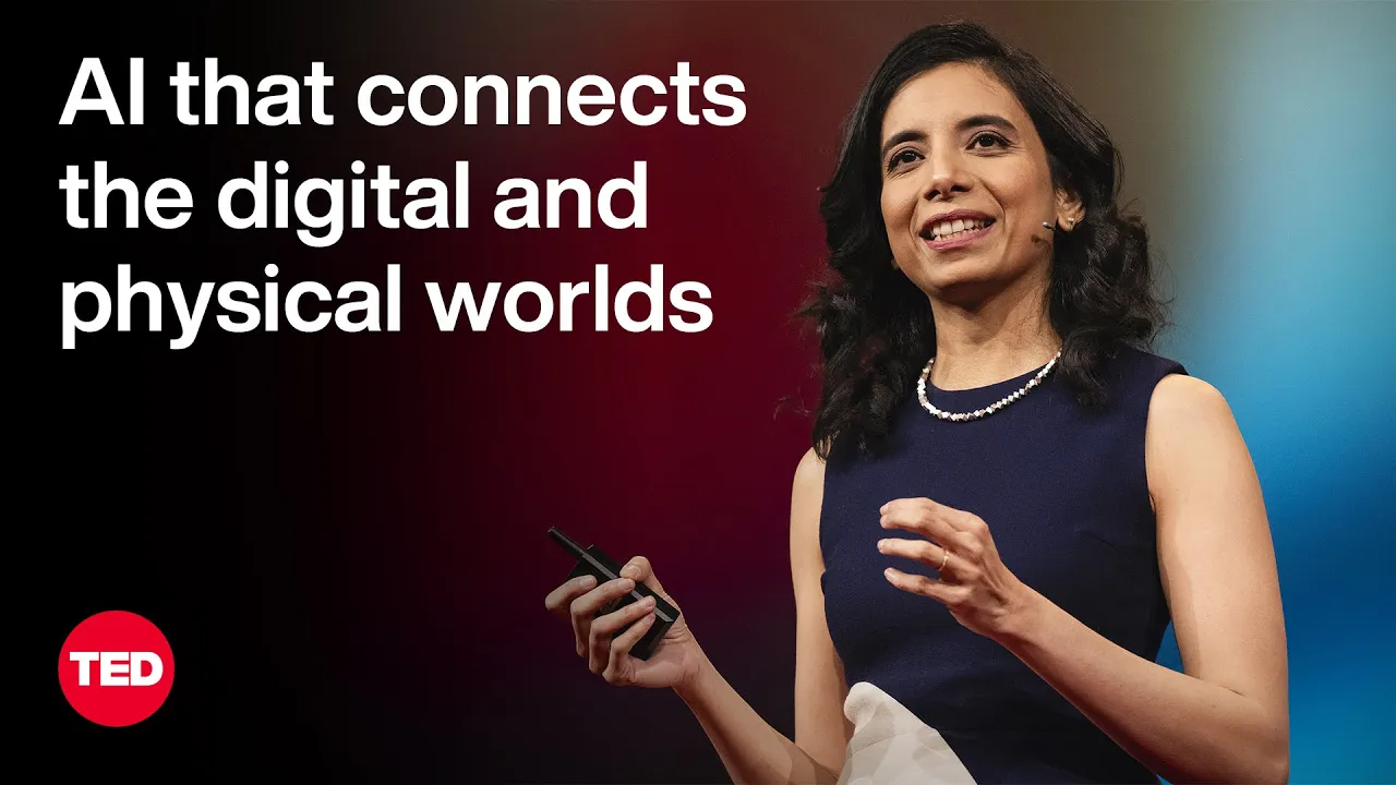 Outline Video AI That Connects the Digital and Physical Worlds | Anima Anandkumar | TED
