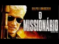 Lagu O Missionário - 2007 | Com Dolph Lundgren